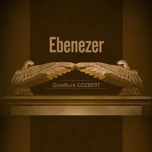 AUDIO | Goodluck Gozbert – EBENEZER | Download