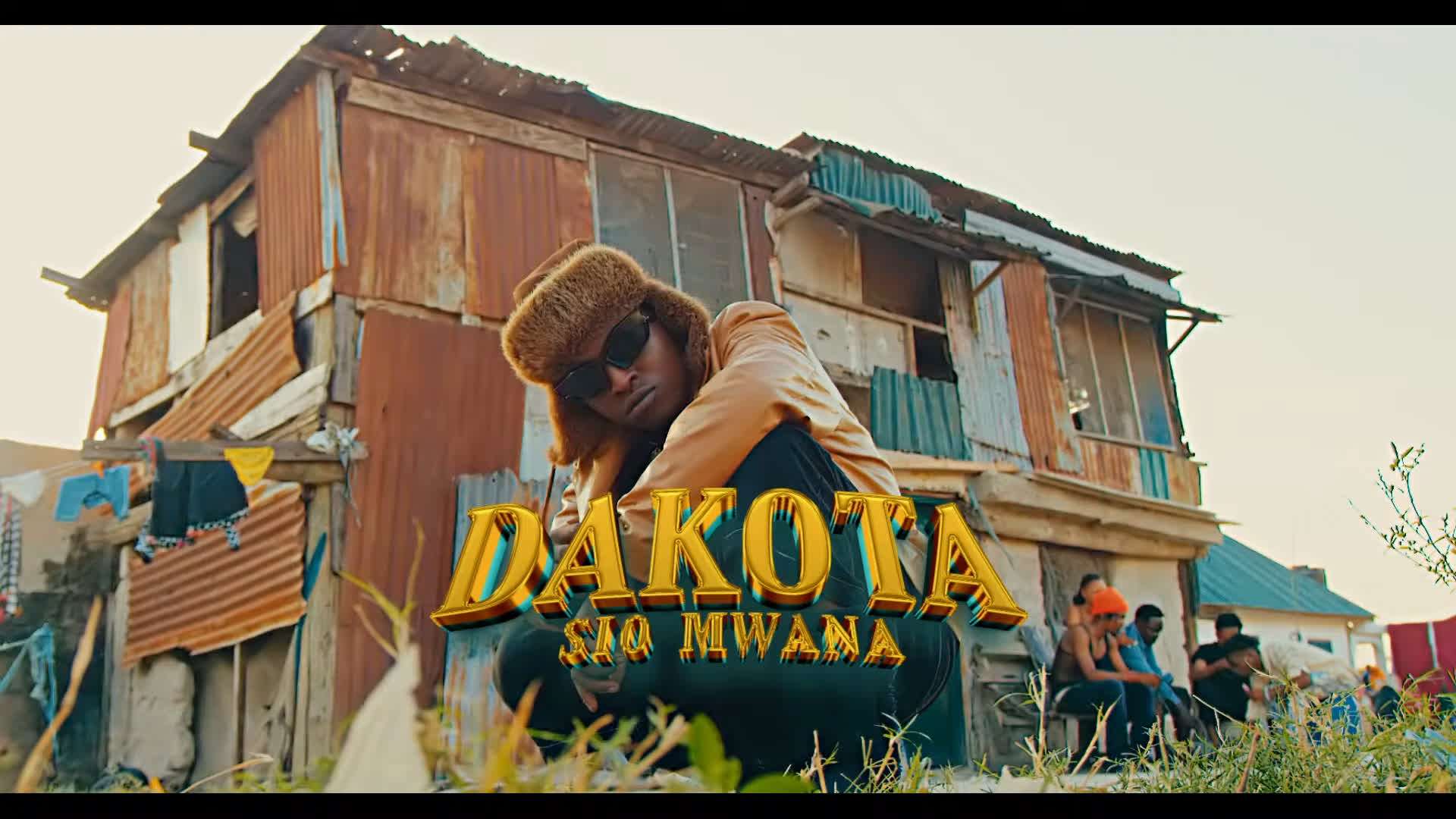 VIDEO | Dakota – Sio Mwana