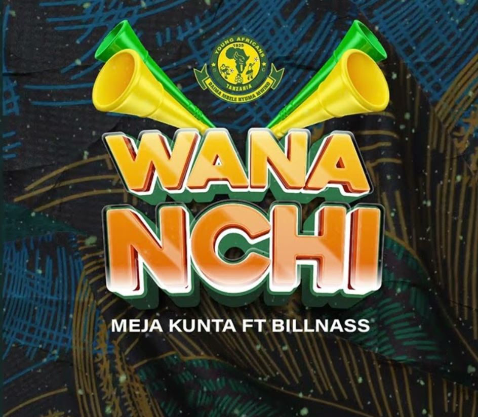 AUDIO | Meja Kunta Ft. Billnass – Wananchi | Download