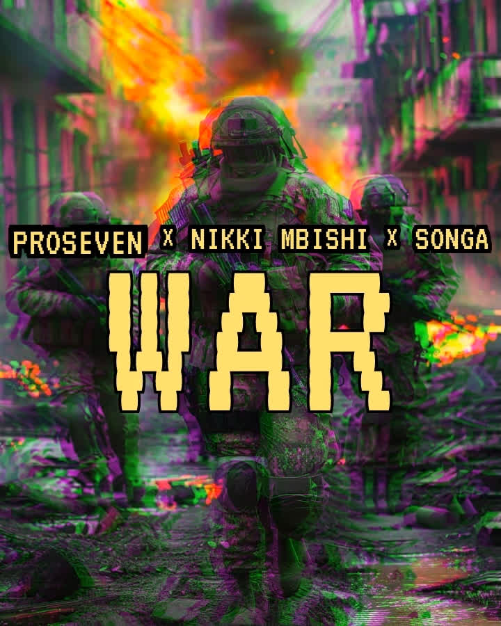 AUDIO | Songa × Nikki Mbishi x Proseven – WAR | Download