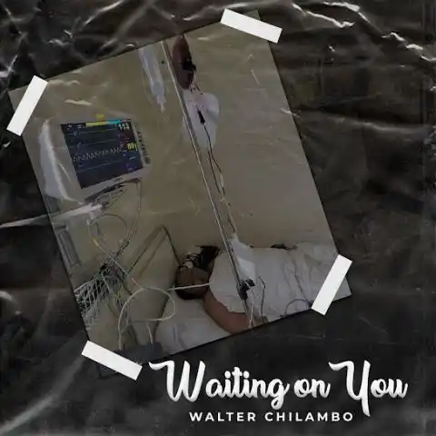 AUDIO |  Walter Chilambo – Waiting on You | Download