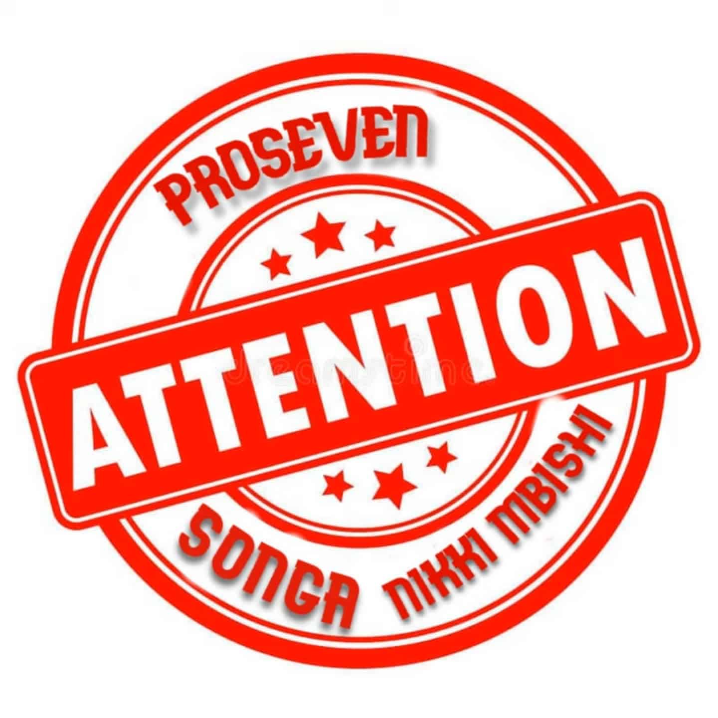 AUDIO | Proseven × Nikki Mbishi × Songa – ATTENTION | Download