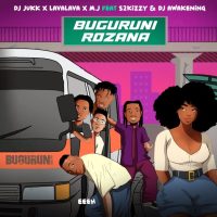 DJ Jukk Buguruni Rozana Audio ft. Lava Lava & S2Kizzy