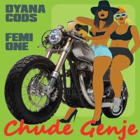 Dyana Cods Chude Genje ft. Femi One