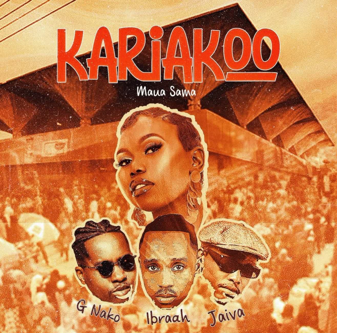 AUDIO | Maua Sama Ft. Ibraah, Jaivah & G Nako – Kariakoo | Download