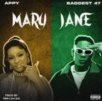 Appy & Baddest 47 Just Dropped Mary Jane