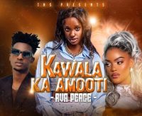 Ava Peace Drops Hot New Track Kawala Ka Amooti