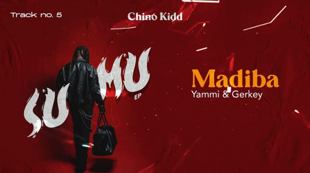 Chino Kidd Drops a New Hit, Madiba ft. Yammi & Gerkey