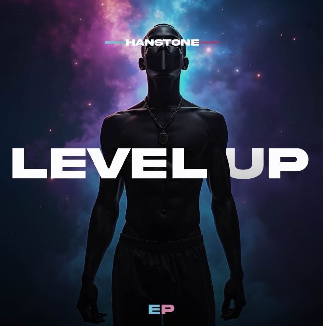 Hanstone – Level Up EP