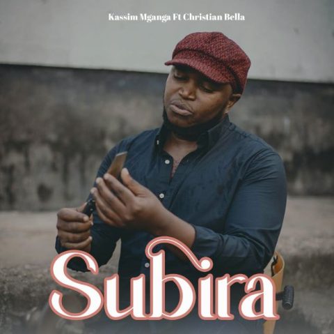 Kassim Mganga 'Subira' - Usikimbilie Mume!