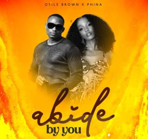 Otile Brown - Abide By You ft. Phina