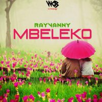 Rayvanny – Mbeleko