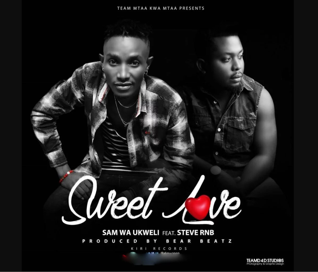 Sam Wa Ukweli ft Steve Rnb – Sweet Love