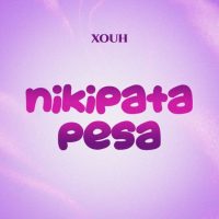 Xouh Dreams Big in New Single Nikipata Pesa