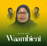 Alikiba – Waambieni