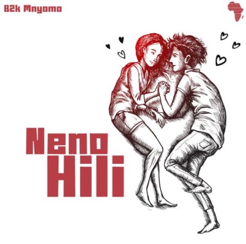 B2k Mnyama – Neno Hili