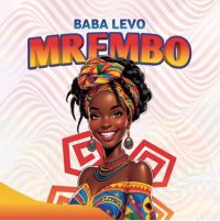 Baba Levo - We Ni Mrembo