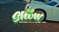 Cartoon 47 – Show ft. Chino Kidd