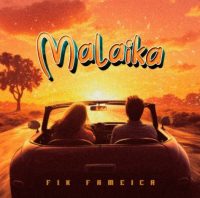 Fik Fameica – Malaika