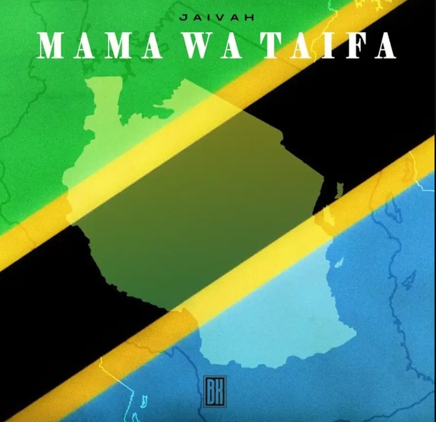 Jaivah – Mama wa Taifa