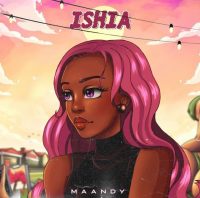 Maandy – Ishia