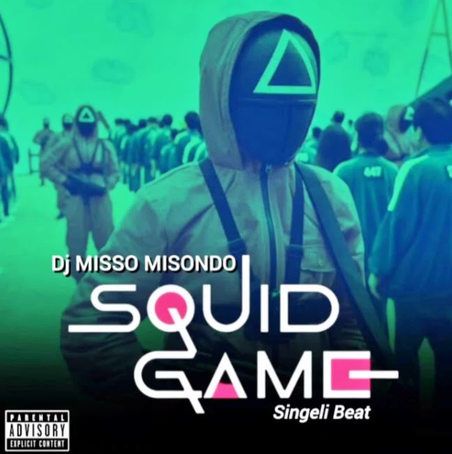 Misso Misondo – Squid Game Singeli Remix