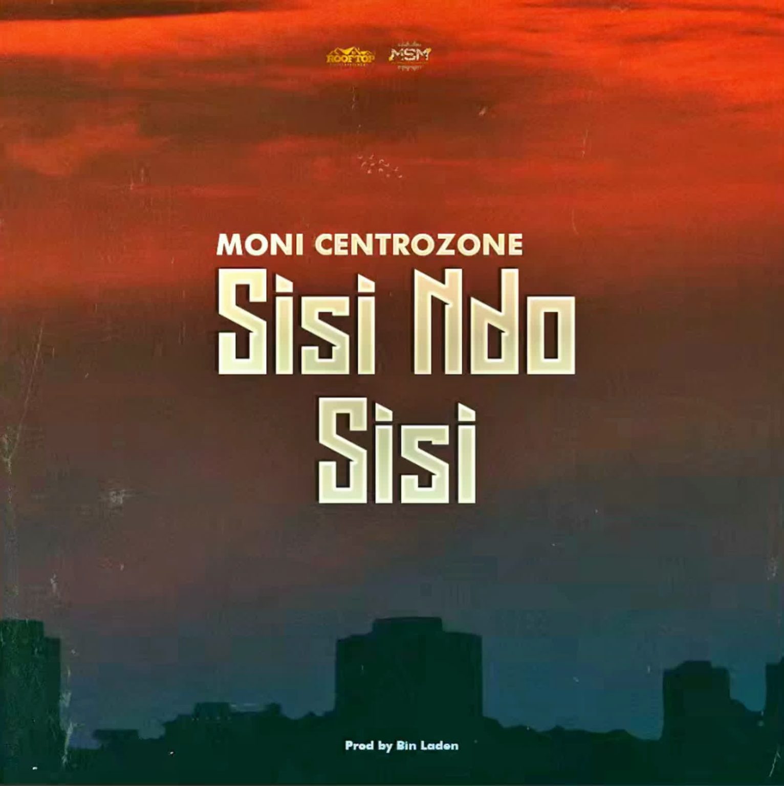 AUDIO | Moni Centrozone (MALUME) – SISI NDO SISI | Download