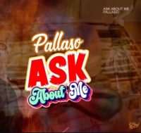 Pallaso – Ask About Me