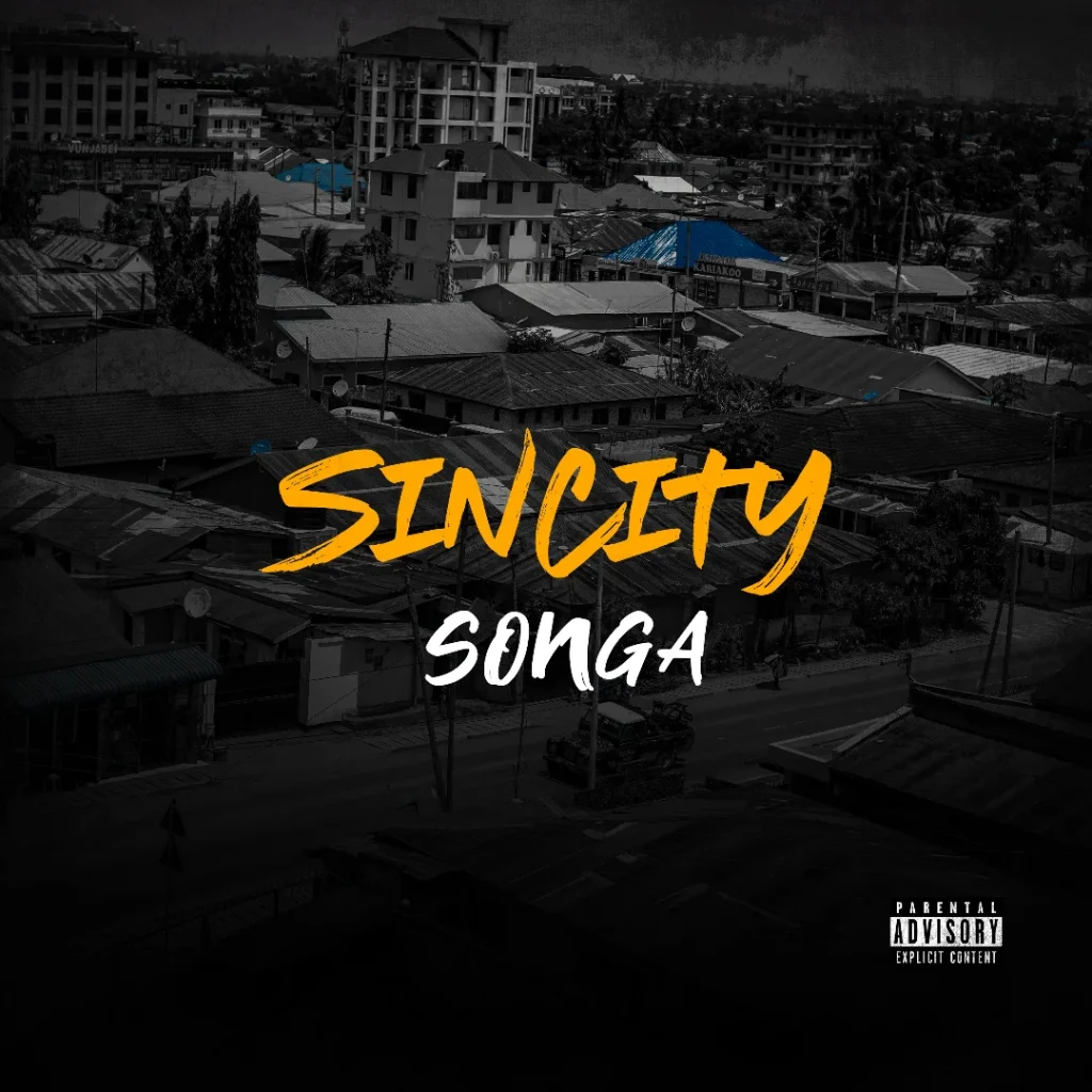 AUDIO | Songa – Sin City | Download