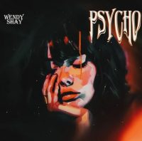 Wendy Shay – Psycho