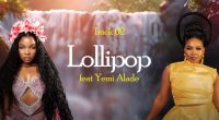 Zuchu - Lollipop Lyrics ft. Yemi Alade