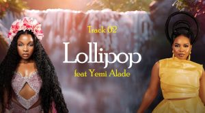 Zuchu - Lollipop Lyrics ft. Yemi Alade