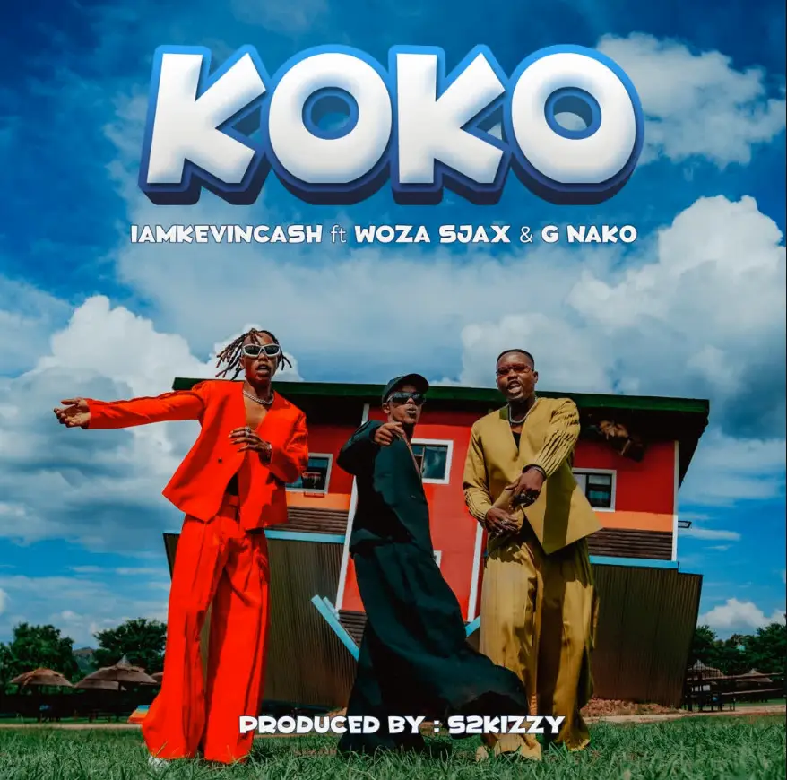 Iamkevincash ft G Nako X Woza Sjax – Koko