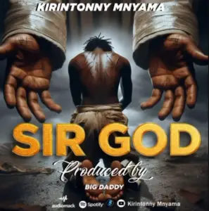 Kirintonny Mnyama – Sir God