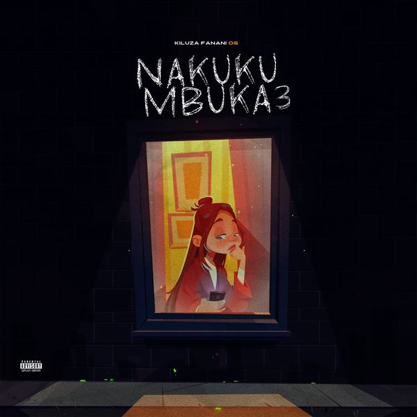 AUDIO | Kiluza Fanani – Nakuku Mbuka 3 | Download
