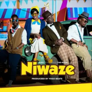 Ruby ft The Mafik – Niwaze