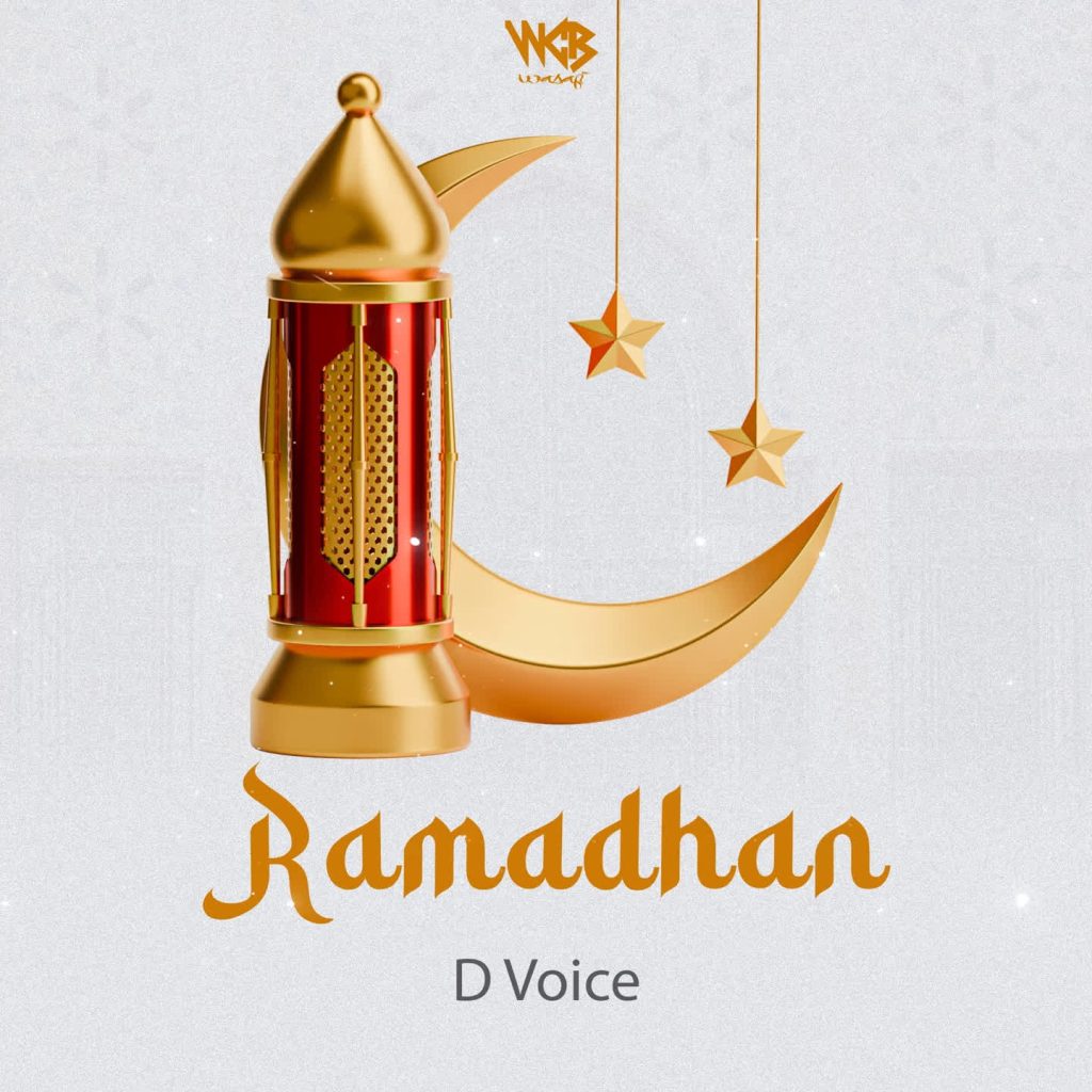 AUDIO | D Voice – Ramadhan | Download