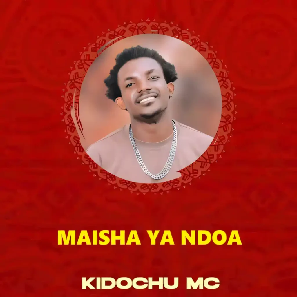 AUDIO | Kidochu Mc Ft. Dj Marota – Maisha Ya Ndoa | Download