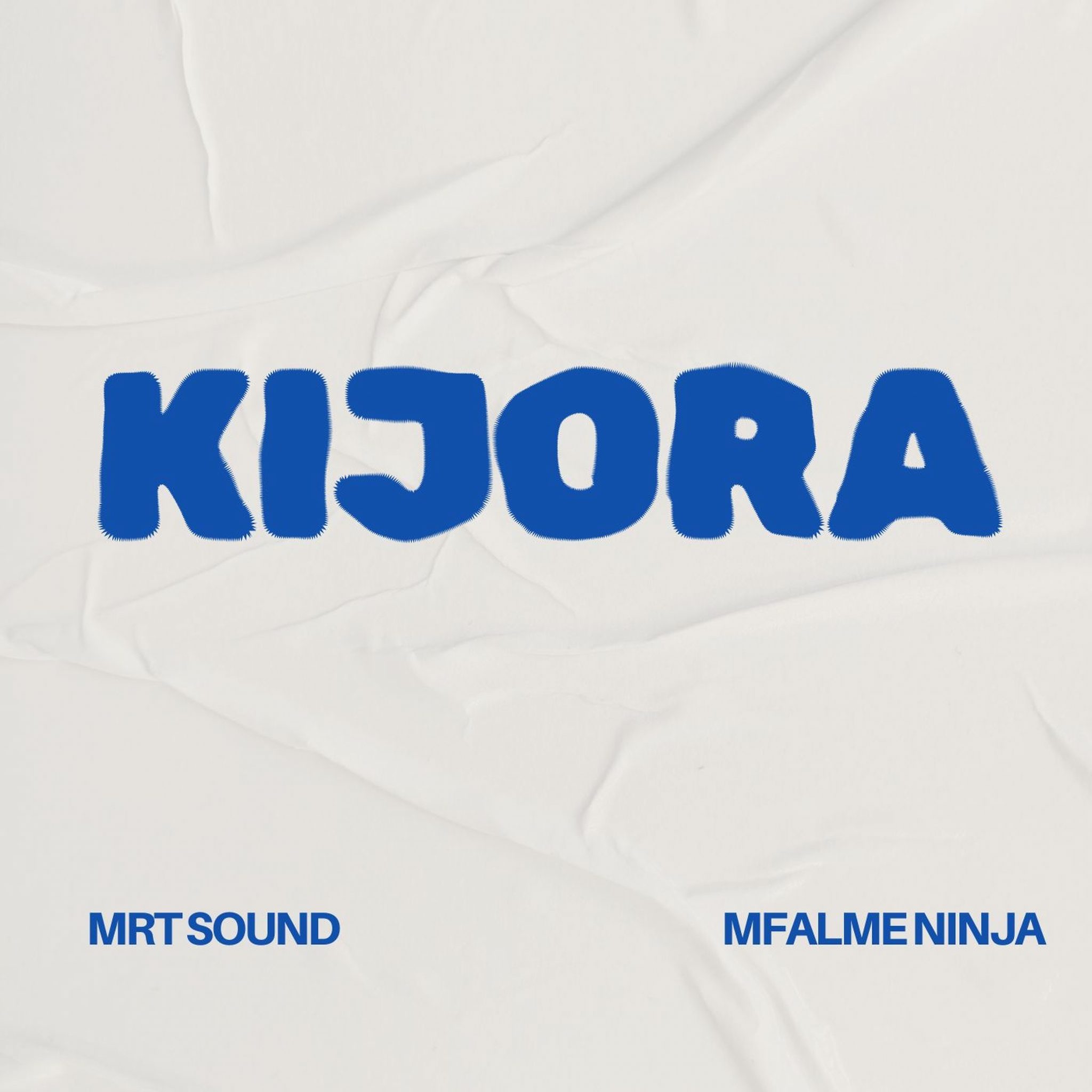 AUDIO | Mfalme Ninja & MRT SOUND – Kijora | Download
