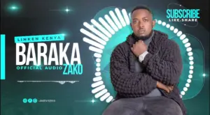 Linken Kenya – Baraka Zako