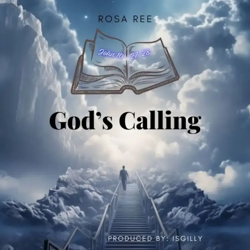 Rosa Ree – God’s Calling
