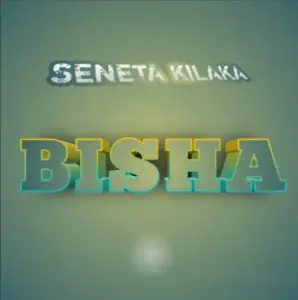 Seneta Kilaka – Bisha