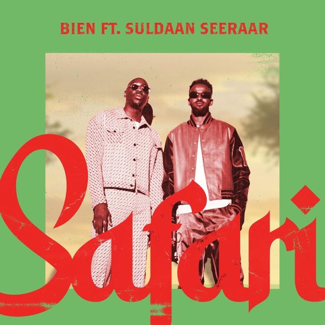 AUDIO | Bien Ft Suldaan Seeraar – Safari | Download
