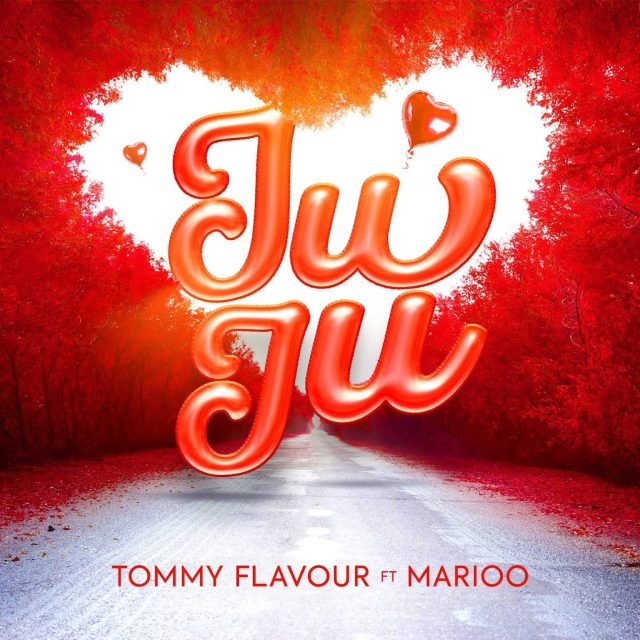 AUDIO | Tommy Flavour Ft. Marioo – Juju | Download