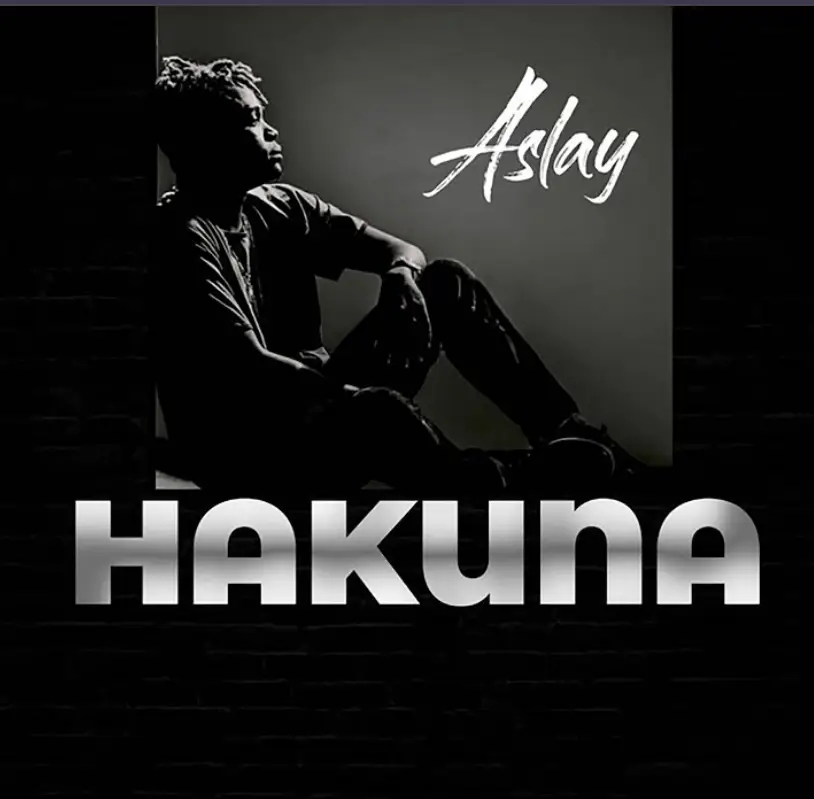 Aslay – Hakuna