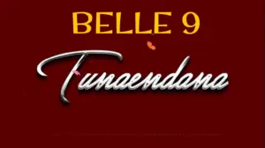Belle 9 – Tunaendana