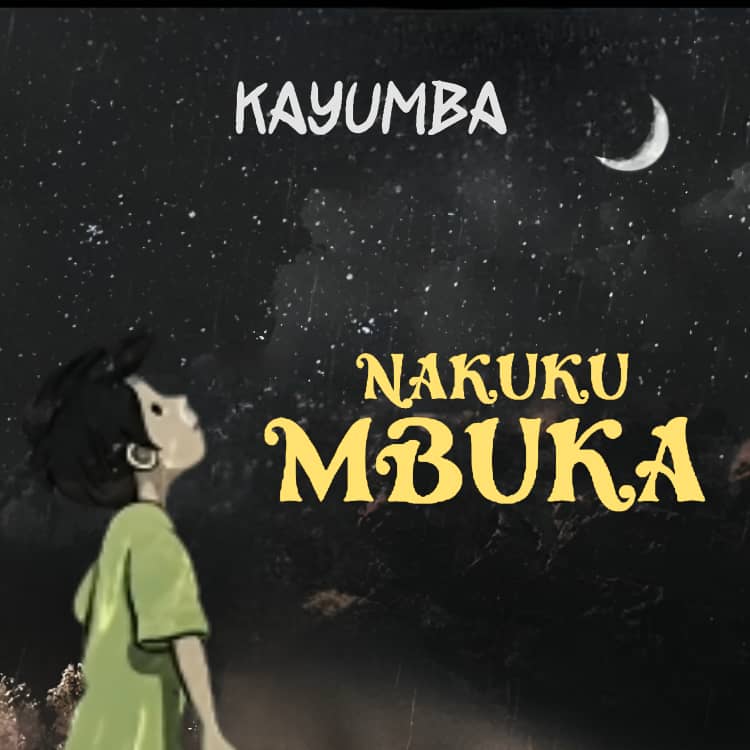 AUDIO | Kayumba – Nakukumbuka | Download