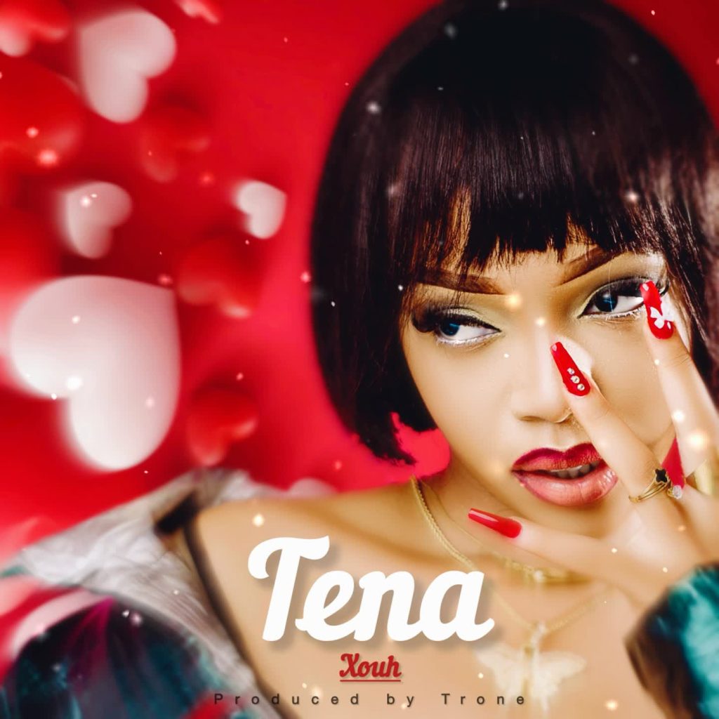 AUDIO | Xouh – Tena | Download