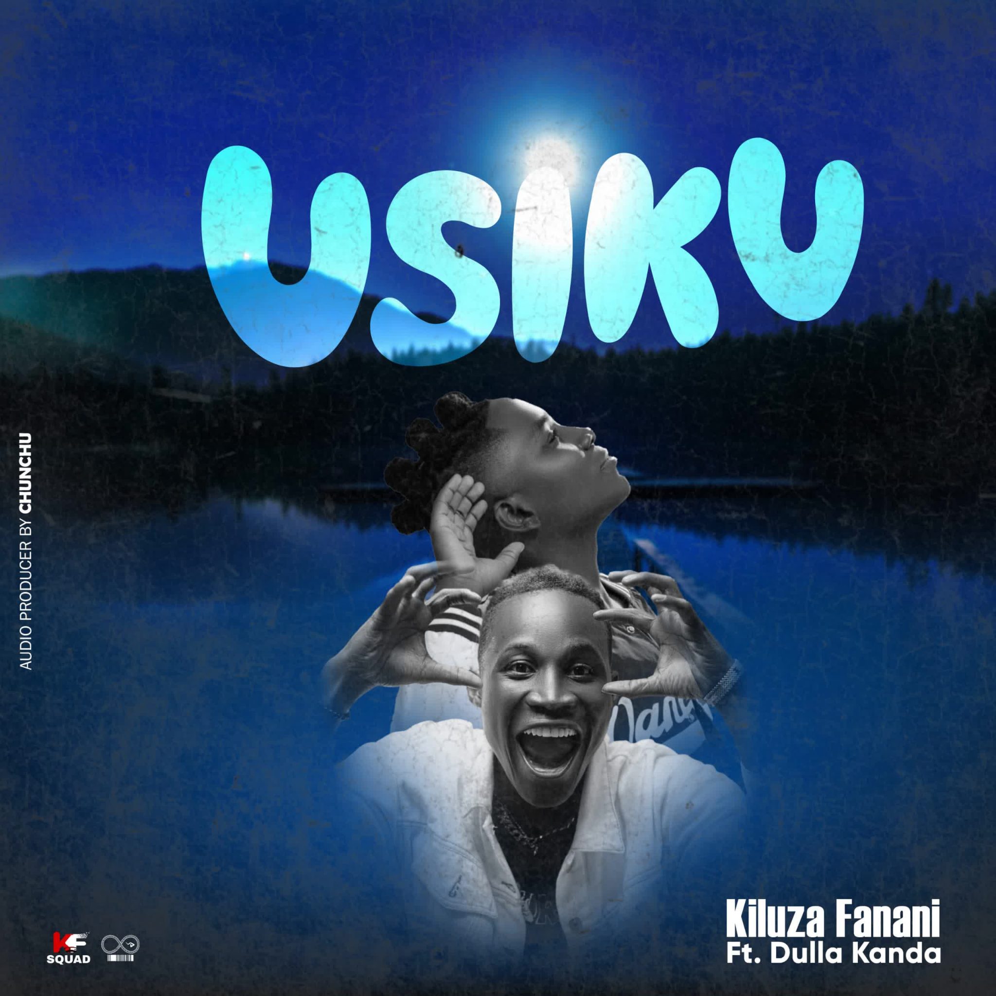 AUDIO | Kiluza Fanani Ft. Dulla Kanda – Usiku | Download