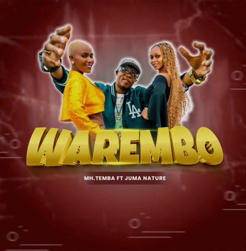 AUDIO | Mh. Temba Ft. Juma Nature – Warembo | Download